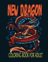 New Dragon Coloring Book for Adult