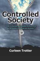 Controlled Society