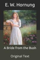 A Bride from the Bush: Original Text