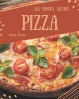 365 Yummy Pizza Recipes