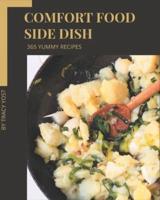 365 Yummy Comfort Food Side Dish Recipes