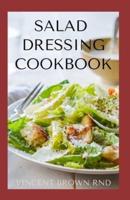 Salad Dressing Cookbook