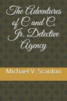 The Adventures of C and C, Jr. Detective Agency