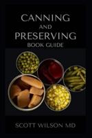 Canning and Preserving Book Guide