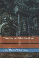 The Castle of the Shadows