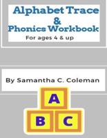 Alphabet Trace & Phonics Workbook