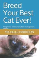Breed Your Best Cat Ever!