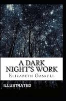 A Dark Night's Work Illustrated