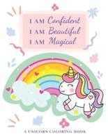 I AM Confident, I AM Beautiful, I AM Magical
