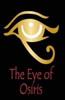 The Eye of Osiris Illustrated