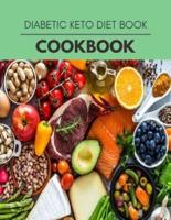 Diabetic Keto Diet Cookbook