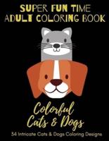 Super Fun Time Adult Coloring Book