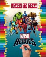 Learn to Draw Marvel Heroes