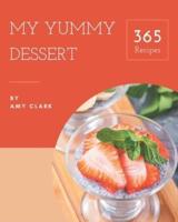 My 365 Yummy Dessert Recipes