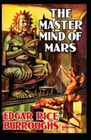 The Master Mind of Mars- By Edgar Rice(Annotated)
