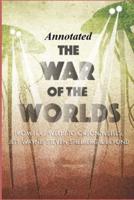 The War of the Worlds "Annotated"