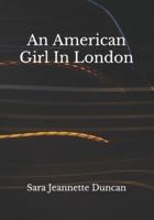 An American Girl In London