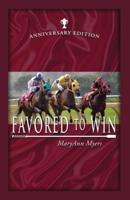 Favored to Win