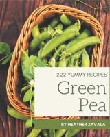 222 Yummy Green Pea Recipes