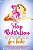 Sleep Meditation Stories for Kids