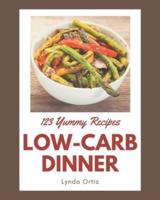 123 Yummy Low-Carb Dinner Recipes