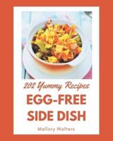 202 Yummy Egg-Free Side Dish Recipes