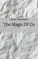 The Magic Of Oz