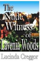 The Nude Witness of Lavenia Woods