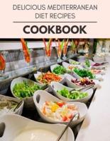 Delicious Mediterranean Diet Recipes Cookbook