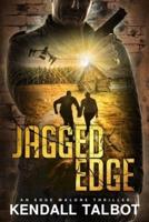 Jagged Edge: An Edge Malone Thriller