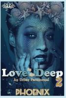 Love in The Deep 2