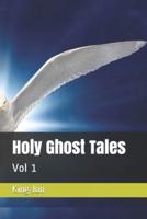 Holy Ghost Tales