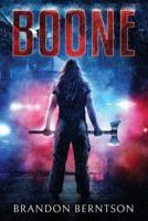 Boone: A Slasher Tale