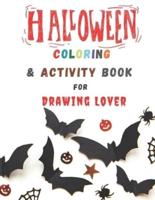 Halloween Coloring & Activity Book for Drawing Lover
