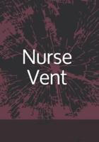 Nurse Vent