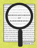Word Search Book Of Random Words Volume 12