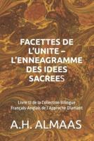 Facettes De l'Unite - l'Enneagramme Des Idees Sacrees