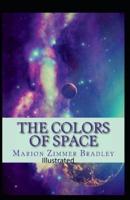 The Colors of Space Illustrated