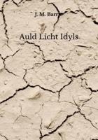 Auld Licht Idyls