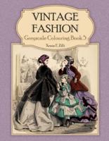 VINTAGE FASHION: Greyscale Colouring Book 5