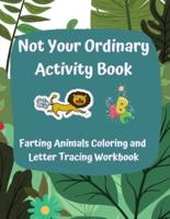Not Your Ordinary Activity Book