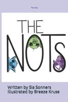 The Nots