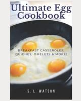 Ultimate Egg Cookbook