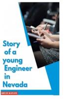 Story of a Young Engineer in Nevada