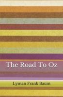 The Road To Oz