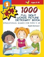 1000 Full Sight Words Picture Dictionary Book English Montessori Educational Games for Kids 5 10