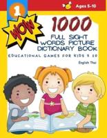 1000 Full Sight Words Picture Dictionary Book English Thai Educational Games for Kids 5 10