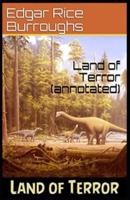 Land of Terror Annotated