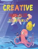 Creative Fanciful Sea Life Coloring Book