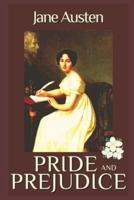 Pride and Prejudice: A Novel